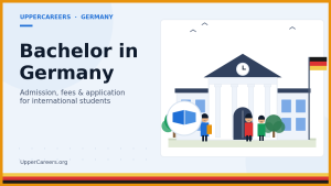 Bachelor in Germany: Admission, Fees & Application